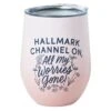 Hallmark Channel On, Worries Gone Stainless Steel Wine Tumbler, 12 Oz. -Cheap Toy Store 0001HKC2244